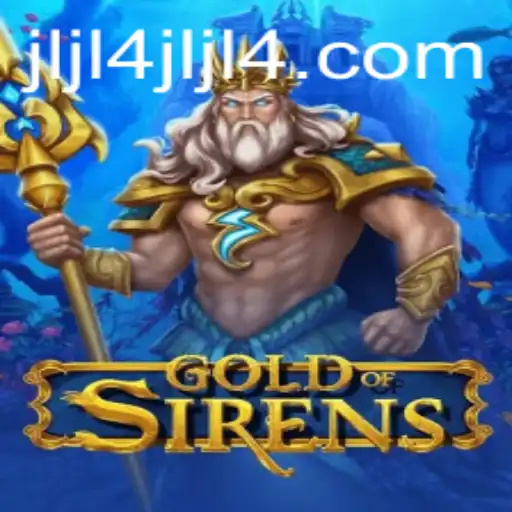 GoldofSirens: The Enchanting World of Mythical Adventures